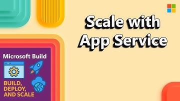Microsoft Build 2025 - Quickly build, deploy, and scale web apps and APIs globally with App Service​