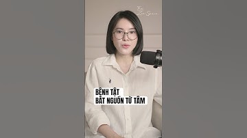 Bệnh tật bắt nguồn từ tâm ! #nhinmatthaytam #nhântướnghọc #thezoespace