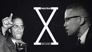 Malcolm X Decoded New