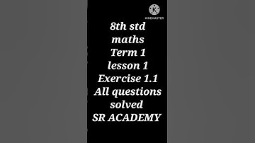 8th std maths 1st term exercise 1.1 lesson 1 complete solutions samacheer kalvi