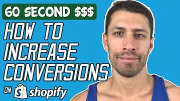 How To Increase Your Shopify Conversion Rate - Shopify For Beginners (HACKS)