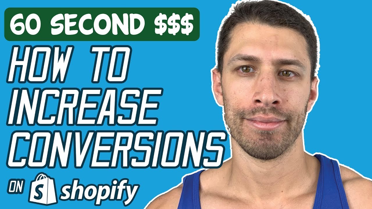 How To Increase Your Shopify Conversion Rate - Shopify For Beginners ...