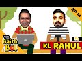 KL RAHUL - BEST white-ball BATSMAN today? | Mutual Funds Sahi Hai presents 'Baith Aur Bol' | E14