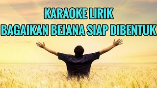 Bagaikan Bejana Siap Dibentuk - Karaoke Rohani