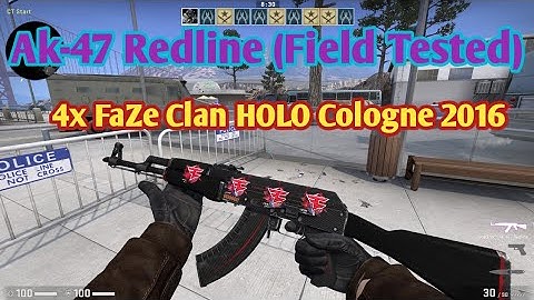 CS GO -- my Stattrak AK-47 Redline (Field Tested) 4x FaZe Clan (Holo) | Cologne 2016