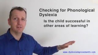 How to check for phonological dyslexia