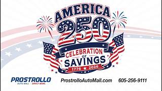 Celebration of Savings with Prostrollo Auto Mall!