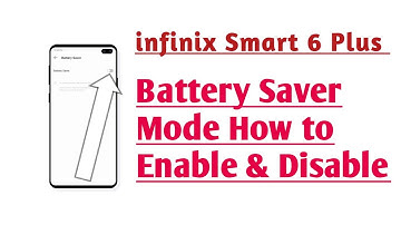 infinix Smart 6 Plus Battery saver Mode How to enable & Disable
