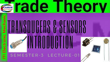 INTRODUCTION TO SENSORS & TRANSDUCERS