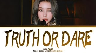 ROA 'Truth or dare' Lyrics (Color Coded Lyrics)