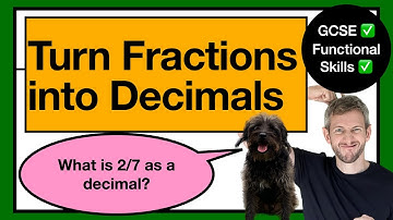8. FRACTIONS to DECIMALS