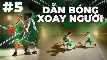 BÓNG RỔ TRONG 1 PHÚT CHO TRẺ | Kỹ thuật dẫn bóng xoay người | Tập 5