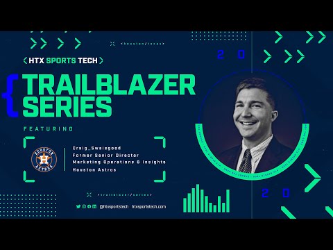 HTX Sports Tech Speaker Series // Craig Swaisgood, Houston Astros