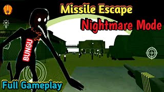 BUNGU: Nightmare Mode |Missile Escape | New Update V.1.5.1.0 | Full Gameplay Hindi screenshot 2