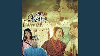 Kura Katne Manchhe