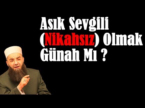 Aşık Sevgili (Nikahsız) Olmak Günah Mı