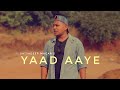 Yaad aaye  official music  satyadeep magar  love sad song