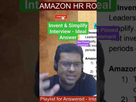 Invent Simplify Amazon Leadership Principle Interview Questions Answers Amazon