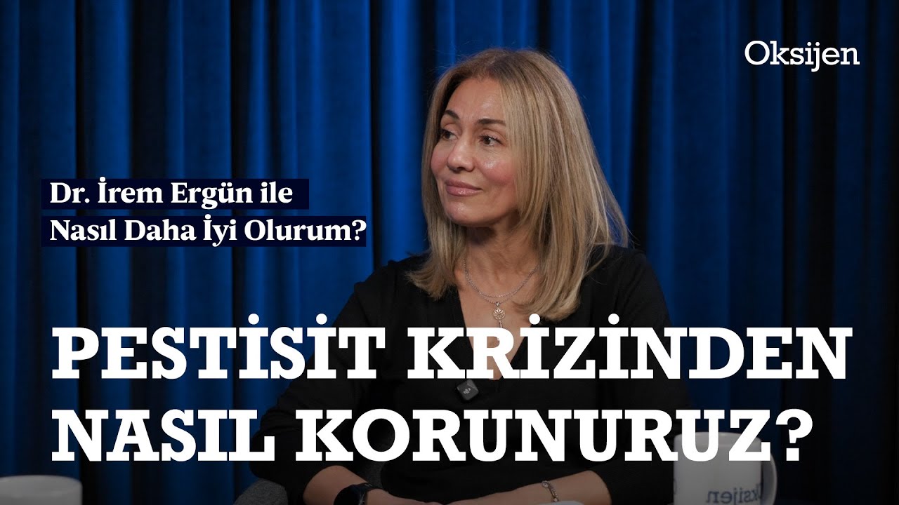 Pestisit tehlikesi | Plastikler ve vücudumuza etkileri | Nasıl Daha İyi Olurum? | Dr. İrem Ergün
