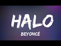 Beyoncé - Halo Lyrics 🎶