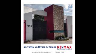 Casa en Venta. La RIvera II. Toluca, Estado de México.