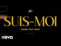 Ronisia - Suis-moi (Lyrics Video) ft. Ninho