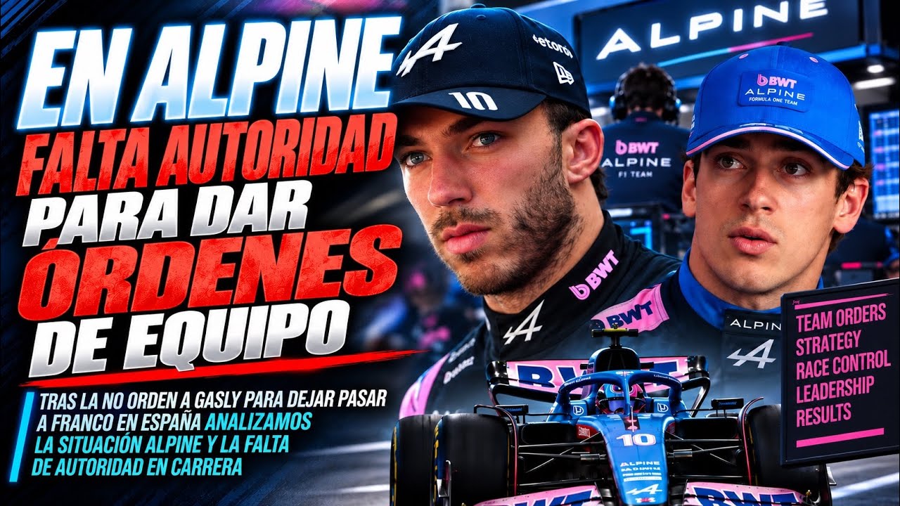 Alpine - La NO orden a Gasly - Colapinto y una NUEVA incorporación