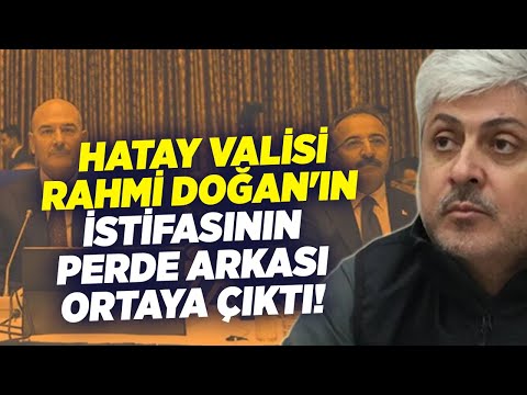 Hatay Valisi Rahmi Doğan'ın İstifasının Perde Arkası Ortaya Çıktı! | KRT Haber