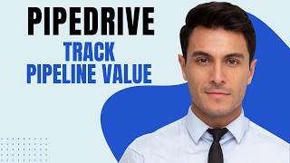 How to Track Pipeline Value in Pipedrive (2026 Step-by-Step Beginner Tutorial)