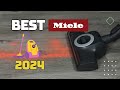 Best Miele Vacuums of 2024 Reviews: Top Picks for Every Budget!