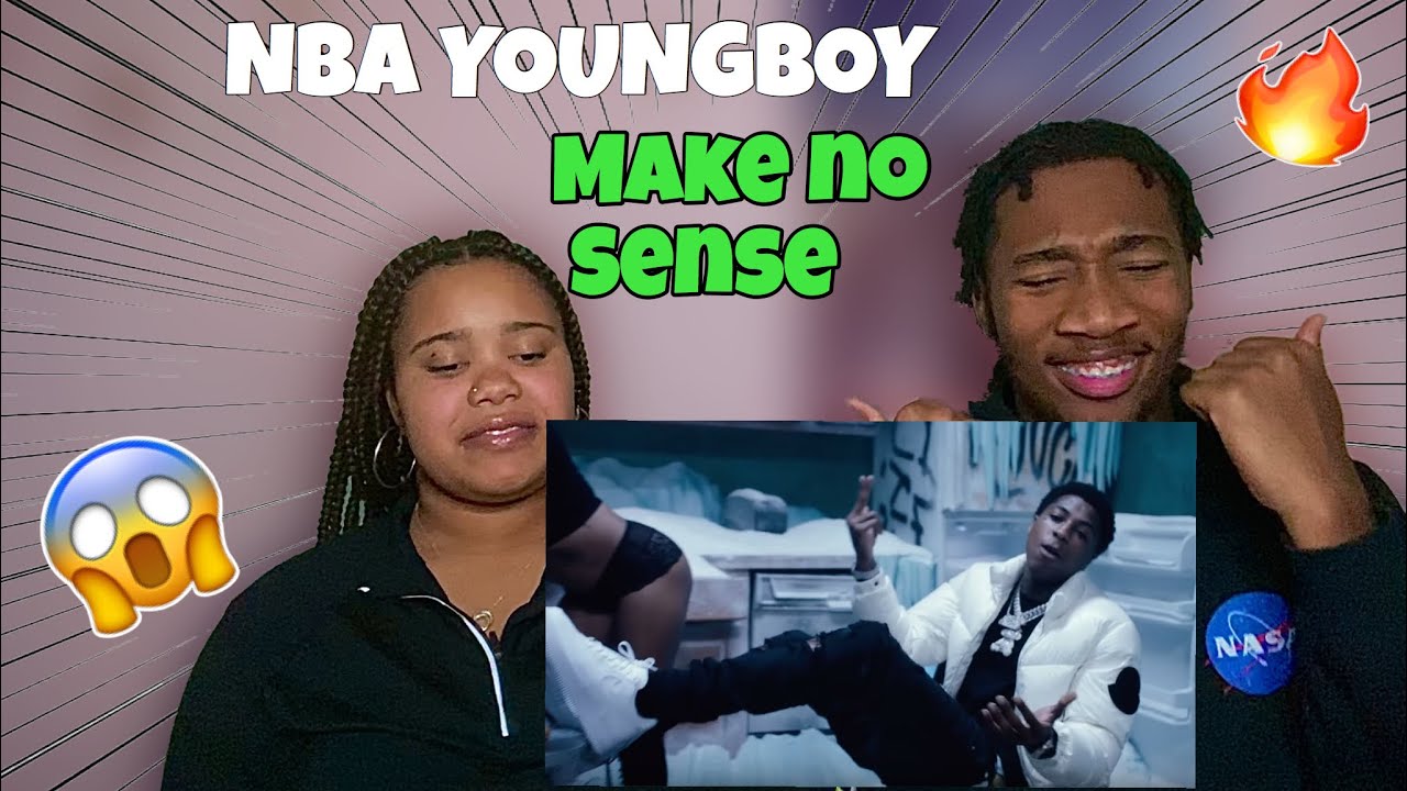 NBA Youngboy “Make No Sense” Official Music Video Reaction - YouTube