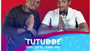 Tutude By King Joe And Oris Cut