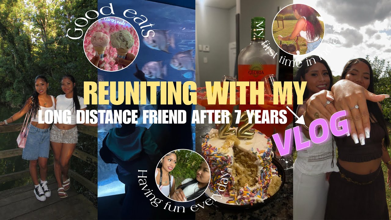 Reuniting With My Long Distance Friend After 7 Years! - YouTube