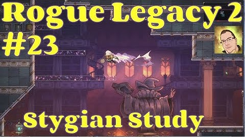 The 4 Star Area - New Enemies - Kinda HARD! | Rogue Legacy 2