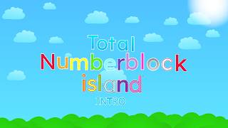 Total Numberblock Island: Intro / Theme Song