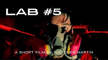 Lab #5 | A Short Film | Fletcher Martin