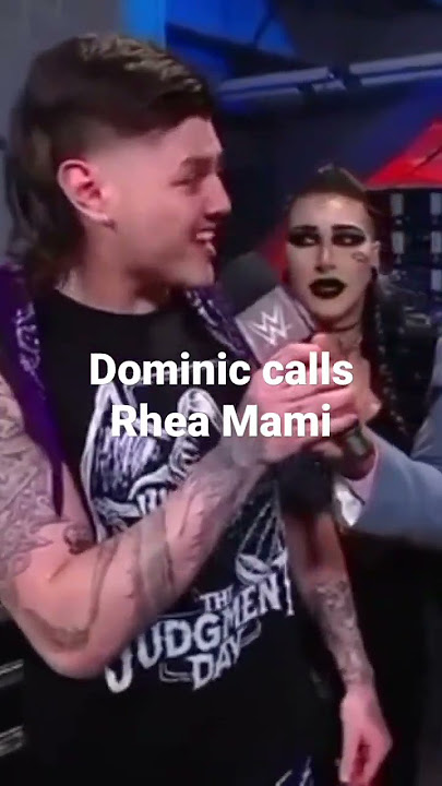 Dominic Mysterio calls Rhea Ripley Mami ....Rhea Ripley is Monday night raw 'Mami'