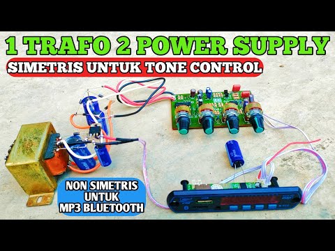 cara membuat power supply 2 output simetris dan non simetris