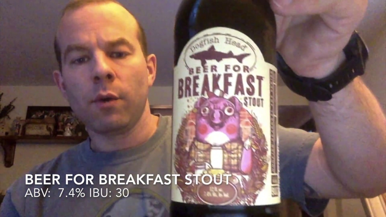 Buffalo Beer Reviews: Dogfish Head Beer For Breakfast Stout
