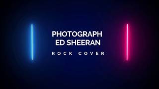 Photograph - Ed Sheeran [Rock Cover]