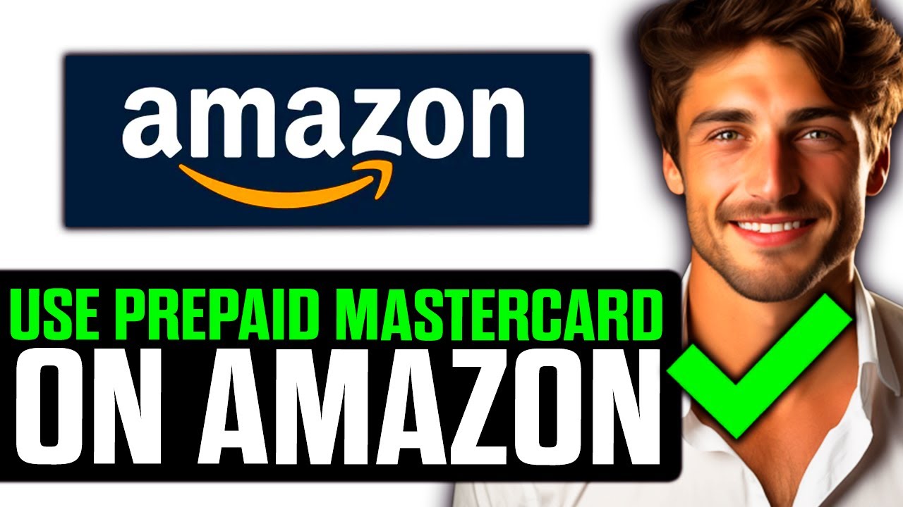 How To Use Prepaid Mastercard on Amazon 2025 (UPDATED!)
