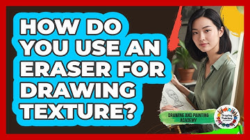 How Do You Use An Eraser For Drawing Texture?