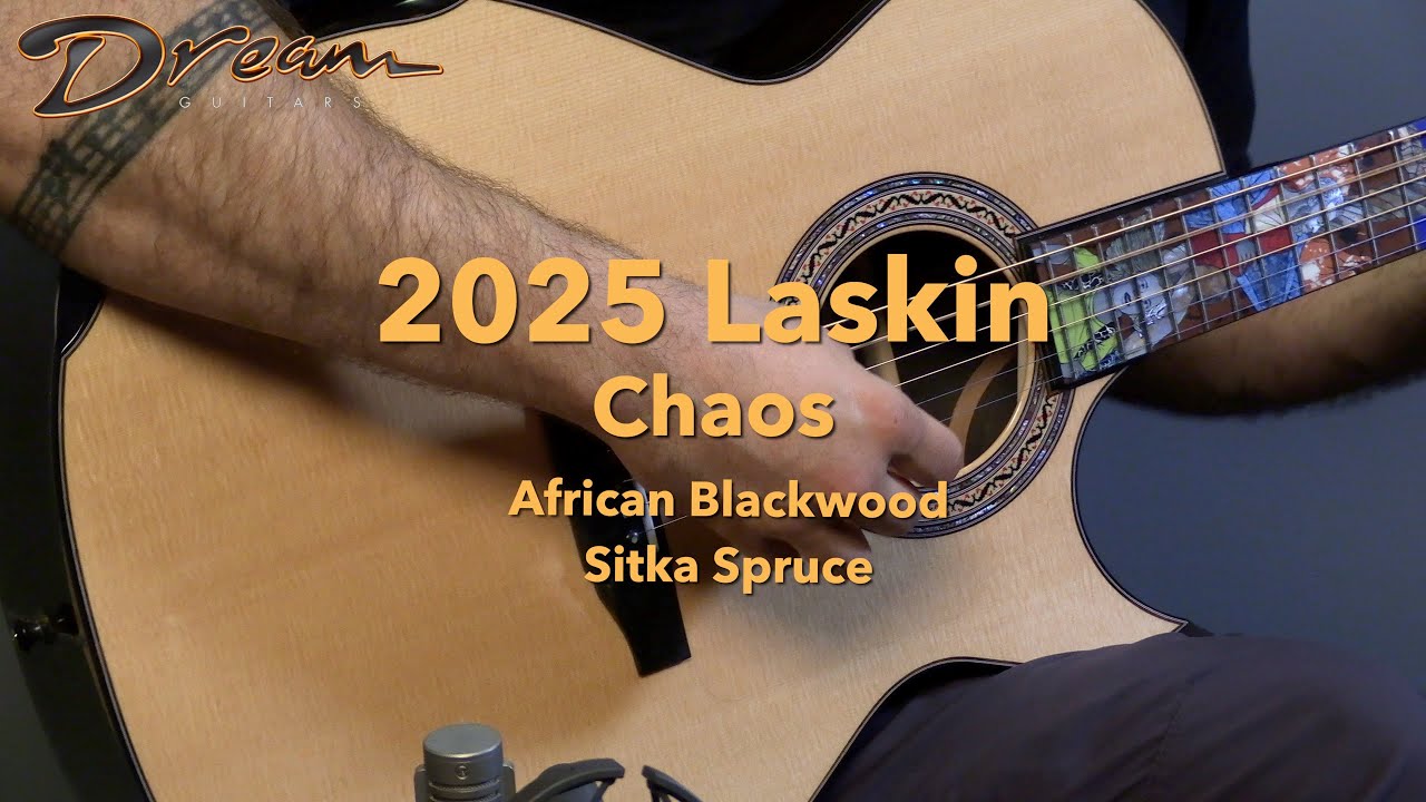 Dream Guitars - 2025 Laskin Chaos, African Blackwood & Sitka Spruce 