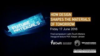 Future Materials - Friday 17 June 2016