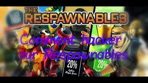 Comment hacker Respawnables | How to hack Respawnables