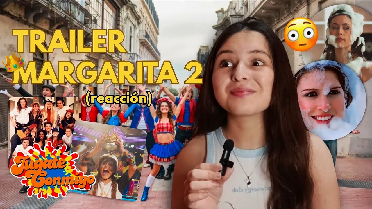 REACCIONANDO AL TRAILER DE MARGARITA 2 🌼 (mucho q decir) | Emi Avila