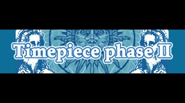 佐々木博史 「Timepiece phase II」