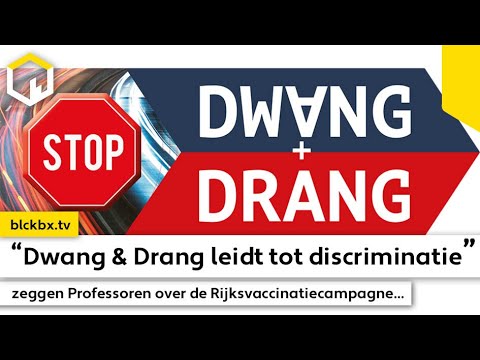 'Dwang & Drang leidt tot discriminatie' zeggen Professoren over de Rijksvaccinatiecampagne