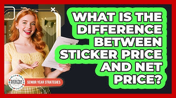 What Is The Difference Between Sticker Price And Net Price?