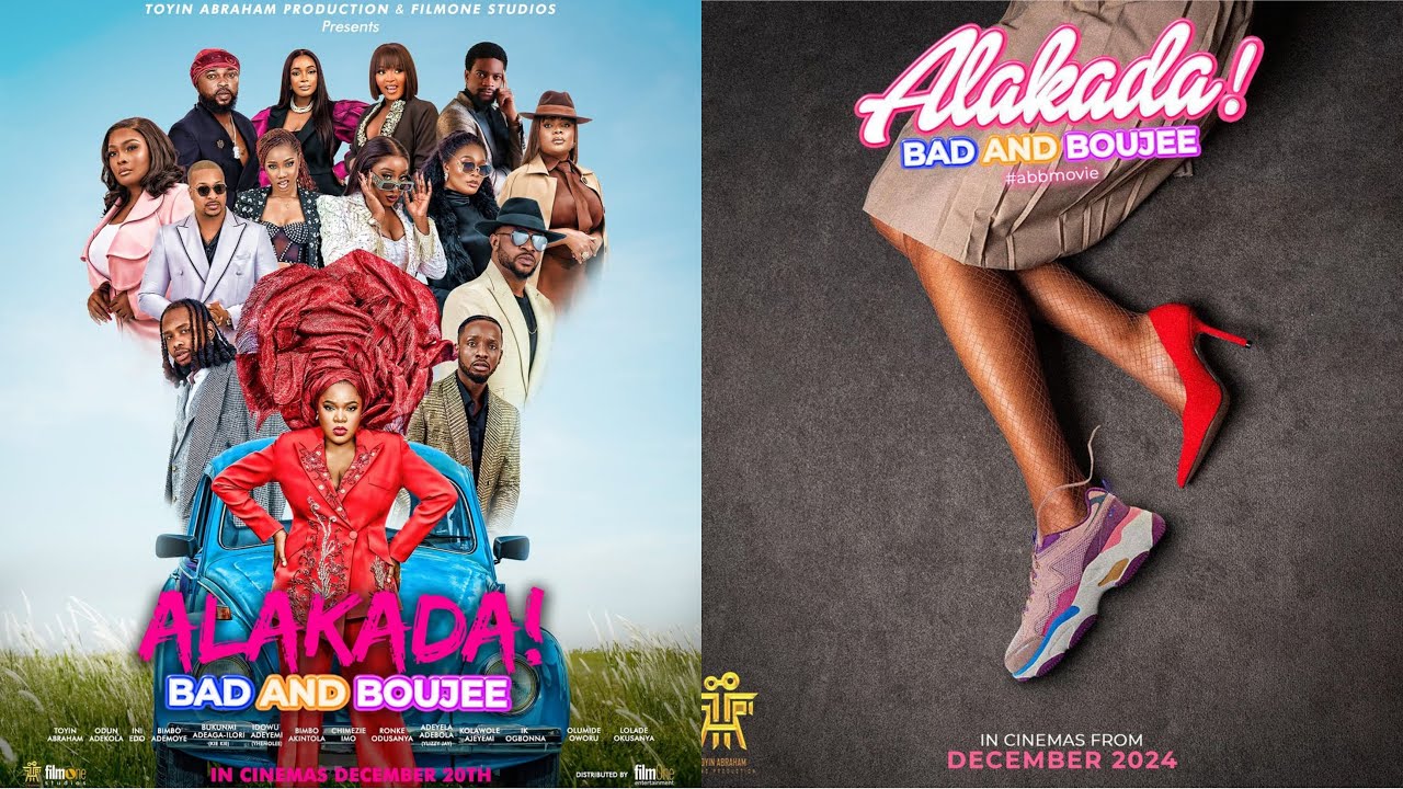 Alakada Bad and Bouje (2024) Latest Nollywood Movie By Toyin Abraham ...